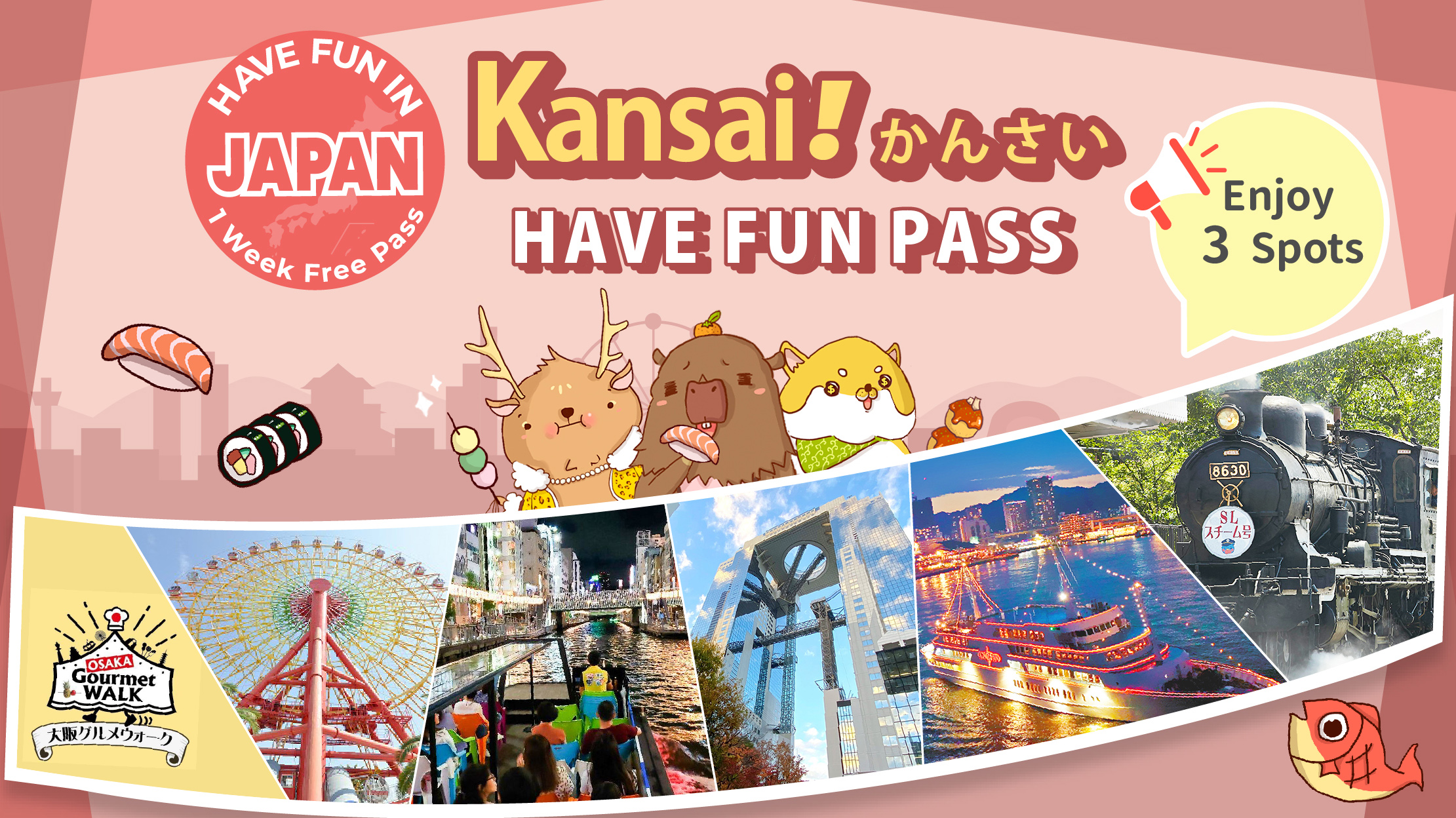 Have Fun in Kansai Pass - 1 Week Free Pass